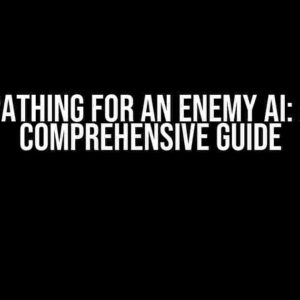 Pathing for an Enemy AI: A Comprehensive Guide